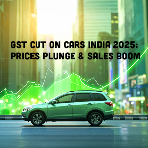 GST Cut on Cars India 2025: Price Drops & Sales Boom